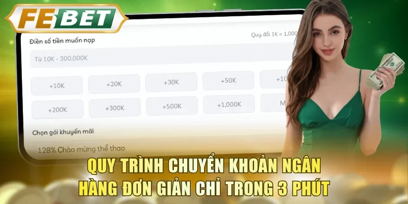 Quy trình chuyển khoản ngân hàng đơn giản chỉ trong 3 phút